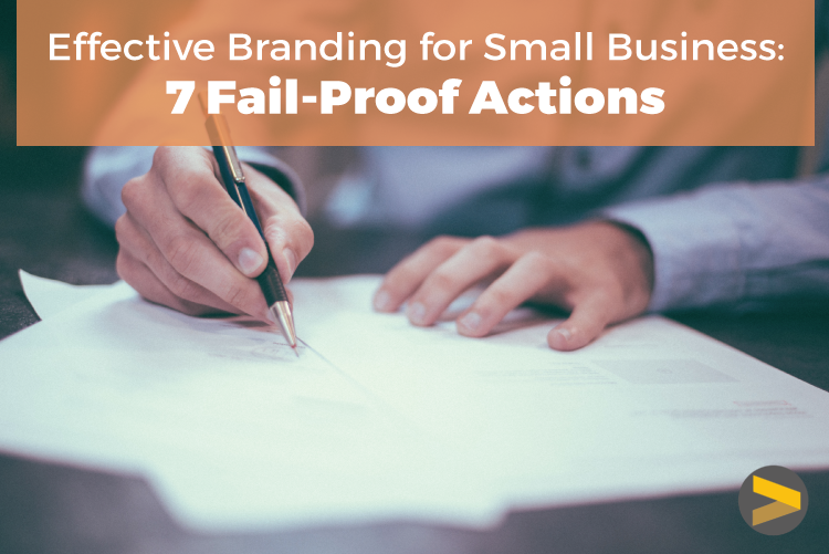 Effective branding for small business
