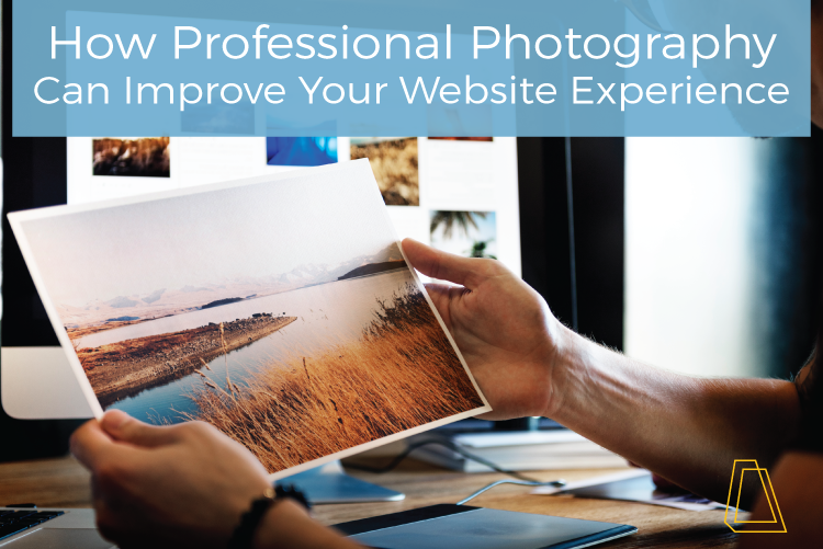 How Professional Photography Can Improve Your Website Experience
