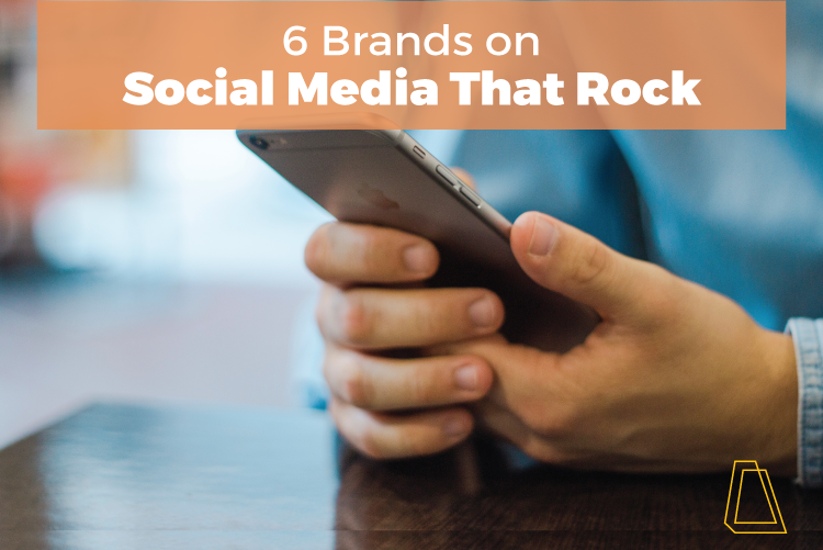 6 Brands on Social Media That Rock