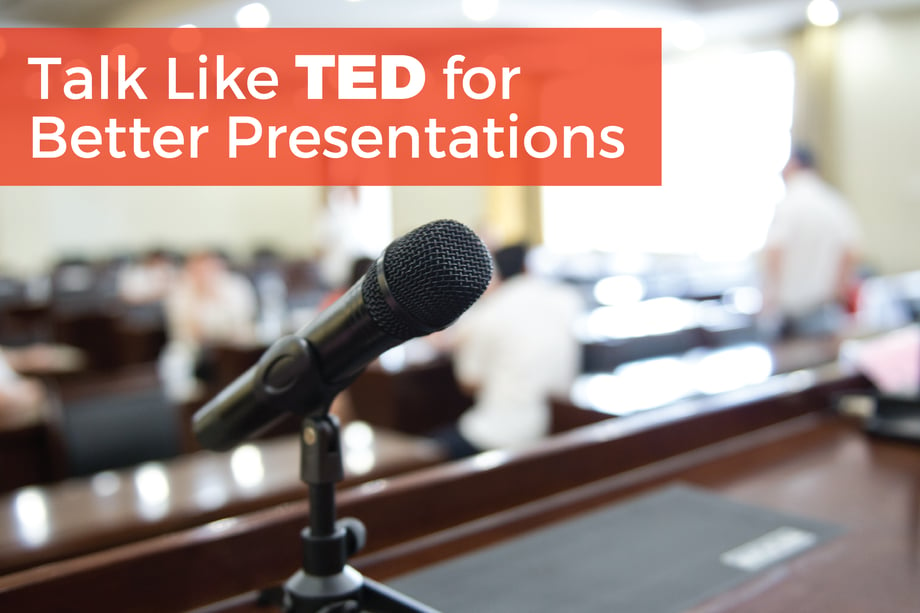 TALK LIKE TED FOR BETTER PRESENTATIONS