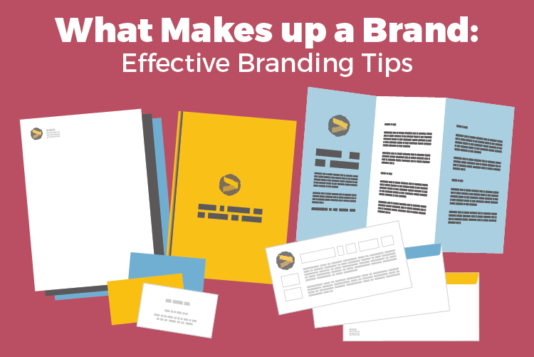 What makes up a brand - effective branding.
