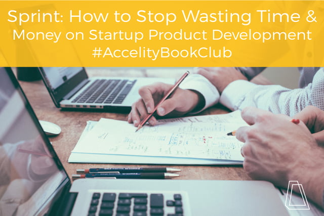 How to stop wasting time and money on startup product development