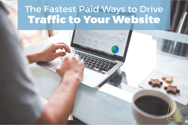 The_Fastest_Paid_Ways_to_Drive_Traffic_to_Your_Website.png