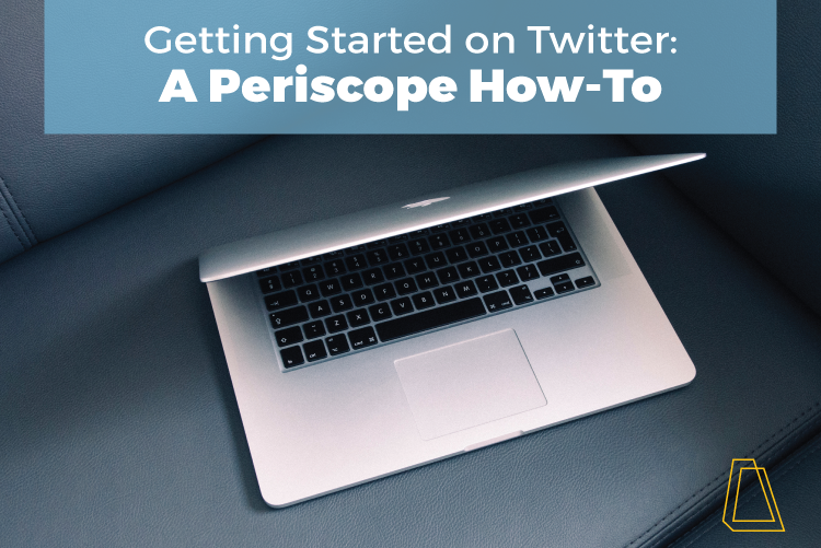 Getting Started on Twitter: A Periscope How-To